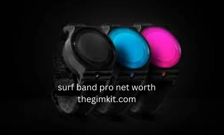 surf band pro net worth