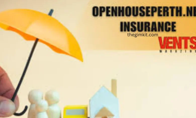 openhouseperth.net insurance